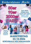 494. Rückershäuser Markt: 80er, 90er, 2000er Party mit DJ Hyperboat