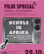 FilmSpecial Senegal -Schulprojekt: Schule in Afrika – Gemeinsam stark für Bildung