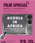 FilmSpecial Senegal -Schulprojekt: Schule in Afrika – Gemeinsam stark für Bildung